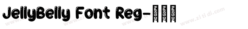 JellyBelly Font Reg字体转换 JellyBelly Font Reg字体转换